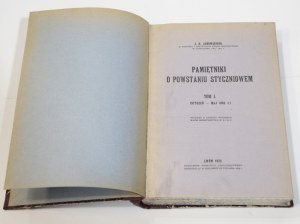 J. K. JANOWSKI Paměti o POWSTANIU STYCZNIOWYM I. díl leden - květen 1863