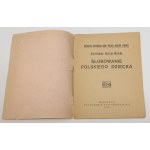 Stanisława SARJUSZ-WOLSKA Ślubowanie polskiego dziecka