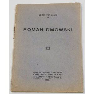 Józef PETRYCKI Roman DMOWSKI [1920]