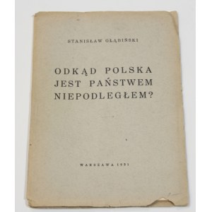 Stanisław GŁĄBIŃSKI Depuis quand la Pologne est-elle un État indépendant ?