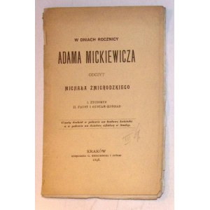 Michał ŻMIGRODZKI A l'occasion de l'anniversaire d'Adam MICKIEWICZ [dédicace] [autographe].