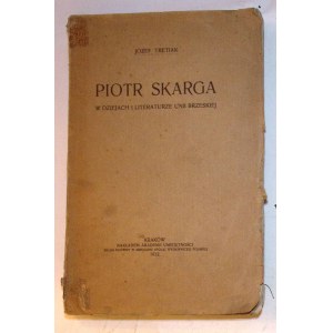 Jozef TRETIAK Piotr SKARGA dans l'histoire et la littérature de l'Union de Brest