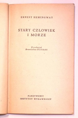 Ernest HEMINGWAY The Old Man and the Sea [1st edition] [Jan S. Miklaszewski].