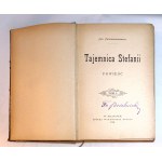 Jan ZACHARYASIEWICZ Tajemnica Stefanii. Powieść. 1-2 t.