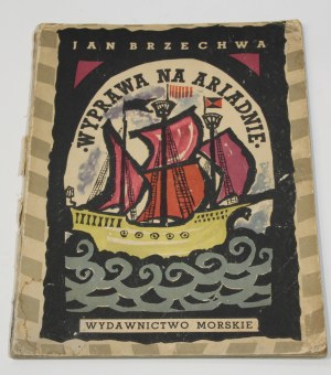 Jan BRZECHWA Expedition on Ariadne [illustrations].