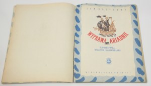 Jan BRZECHWA Expedition on Ariadne [illustrations].