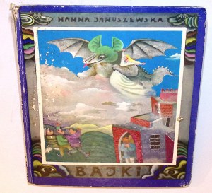 Hanna JANUSZEWSKA Fairy tales [Antoni Boratyński] [illustrations].