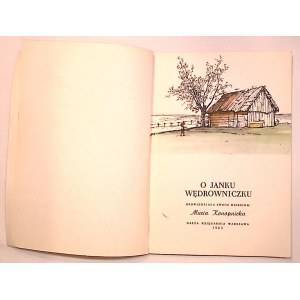 Maria KONOPNICKA O Janku Wędrowniczku [Bogdan Zieleniec] [ilustracje[