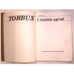 Jan PIEPKA Torbus i reszta zgrai [Antoni Boratyński] [ilustracje]