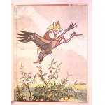 A. TOŁSTOJ Jak lisica uczyła się latać. Rosyjskie bajki ludowe [J. Raczow] [ilustracje]
