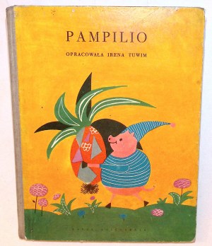 Irena TUWIM Pampilio [Ignacy Witz] [illustrations].