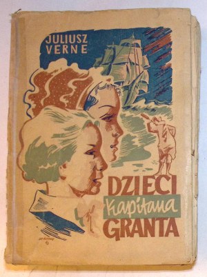 Julius VERNE Captain Grant's Children 1-3t.