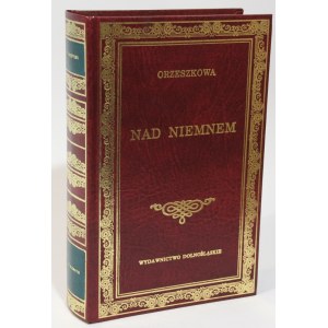 Eliza ORZESZKOWA Nad Niemnem [Biblioteka Klasyki] [prezent] [oprawa]