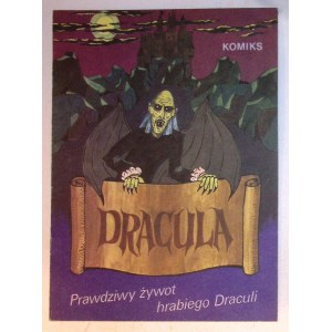 DRACULA Prawdziwy żywot hrabiego Draculi [I wydanie] 1990