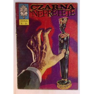 [KAPITAN ŻBIK nr: 16] Czarna Nefretete [I wydanie] 1970