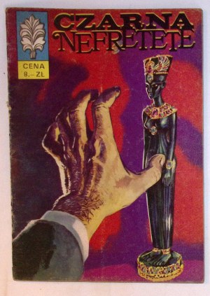 [CAPTAIN ŻBIK no: 16] Black Nefretete [1st edition] 1970.