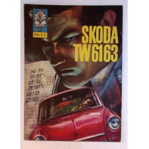 [KAPITAN ŻBIK nr: 27] Skoda TW 6163 [I wydanie] 1972