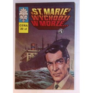[KAPITAN ŻBIK nr: 50] „St. Marie wychodzi w morze” [I wydanie] 1982
