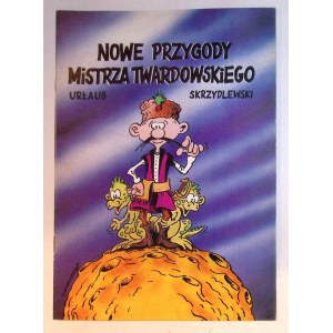NOWE PRZYGODY MISTRZA TWARDOWSKIEGO [1ère édition] 1990