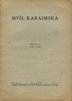 Karaite Thought. Notebook 10 [Vilna 1934] [Tatars, Lutsk, Trakai].