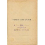 BĄCZKOWICZ Franciszek ks. - Prawo kanoniczne. Podręcznik dla duchowieństwa. Tom II [1924] [egzemplarz z księgozbioru ks. Lucjana Niedzielaka]