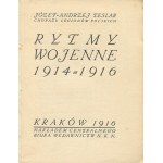 TESLAR Józef Andrzej - Rytmy wojenne 1914-1916 [1916] [okł. Antoni Procajłowicz]