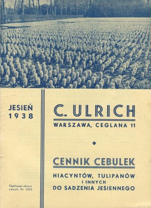 C. Ulrich. Price list of hyacinth, tulip and other bulbs for fall planting. Fall 1938