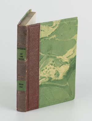 KRASZEWSKI Józef Ignacy - Today and three hundred years ago. Studium obyczajowe. (Characteristics of Rej from Nagłowice) [first edition Vilnius 1863].