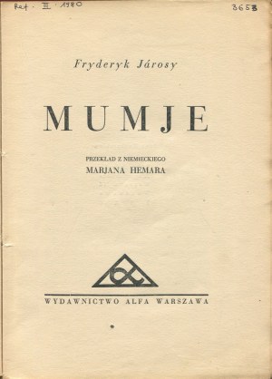 JAROSY Frederick - Mummies [1930] [cover by Jan Mucharski].