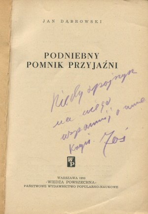 DĄBROWSKI Jan - Podniebny pomnik przyjaźni [1953] [PKiN].