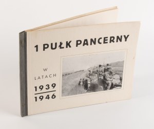 1st Armored Regiment 1939-1946 [Hanover 1946].