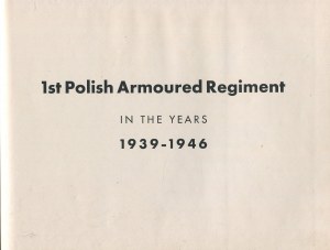 1st Armored Regiment 1939-1946 [Hanover 1946].