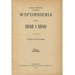 FALKOWSKI Juliusz - Wspomnienia z roku 1848 i 1849 [1908]