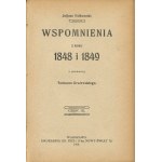 FALKOWSKI Juliusz - Wspomnienia z roku 1848 i 1849 [1908]
