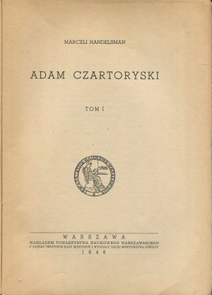 HANDELSMAN Marceli - Adam Czartoryski [1948-1950].
