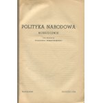 Polityka narodowa. Numer 1 z marca 1938 roku [Dmowski, Rybarski, Głąbiński, Giertych]