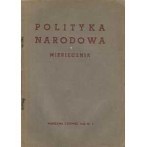 Polityka narodowa. Numer 4 z czerwca 1938 roku