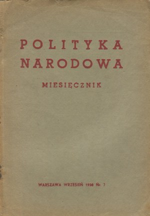 National Politics. Number 7 of September 1938
