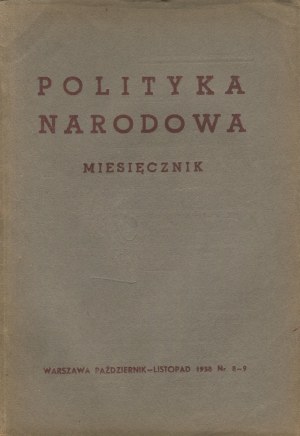 National Politics. Number 8-9 of October-November 1938.