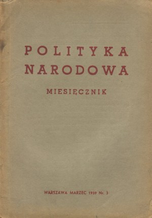 National Politics. Issue 3 of March 1939