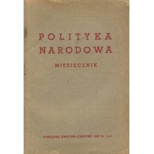 Polityka narodowa. Numer 4-6 z kwietnia-czerwca 1939 roku