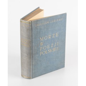 JASIŃSKI Zbigniew [opr.] - Morze w poezji polskiej [1937] [opr. graf. Atelier Girs-Barcz]
