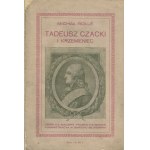 ROLLE Michał - Tadeusz Czacki i Krzemieniec. W setną rocznicę zgonu odnowiciela i reformatora polskiego szkolnictwa [Lwów 1913]