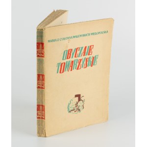 WIELOPOLSKA Maria z Colonna Walewskich - Obyczaje towarzyskie [1938]