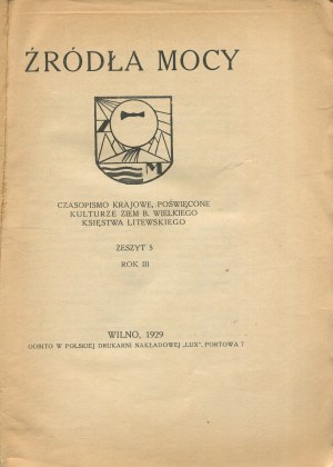 Sources of power. Magazine devoted to the regional culture of the lands of the former Grand Duchy of Lithuania. Number 5 of 1929