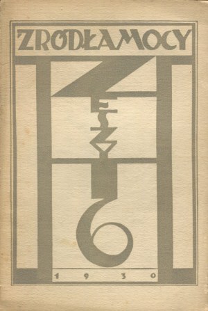 Sources of power. Magazine devoted to the regional culture of the lands of the former Grand Duchy of Lithuania. Number 6 of 1930