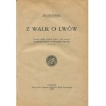 ROGOWSKI Jan - Z walk o Lwów [1925]