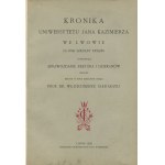SIERADZKI Włodzimierz [opr.] - Kronika Uniwersytetu Jana Kazimierza we Lwowie za rok szkolny 1924/25, stanowiąca sprawozdanie rektora i dziekanów [1925]