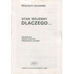 JARUZELSKI Wojciech - Stan wojenny. Dlaczego... [1992] [AUTOGRAF I DEDYKACJA]