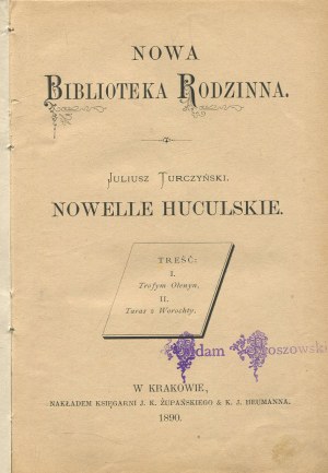 TURCZYŃSKI Juliusz - Nowele huculskie [1890].
